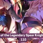 Return of the Legendary Spear Knight Chapter 110