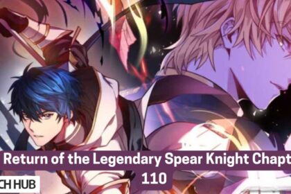 Return of the Legendary Spear Knight Chapter 110